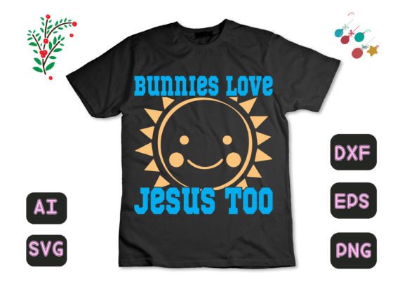 Bunnies Love Jesus Too 24
