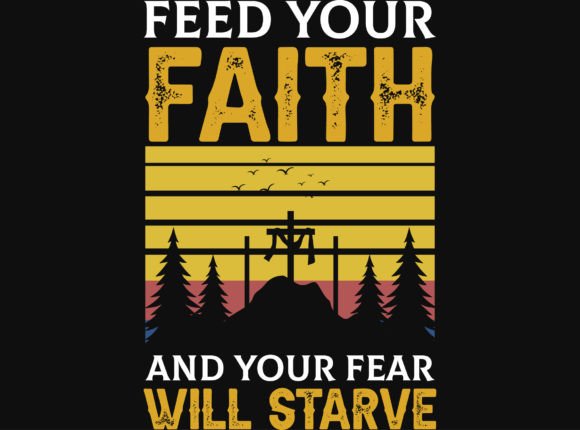 Faith Jesus Tshirt Design and T-Shirt Designs