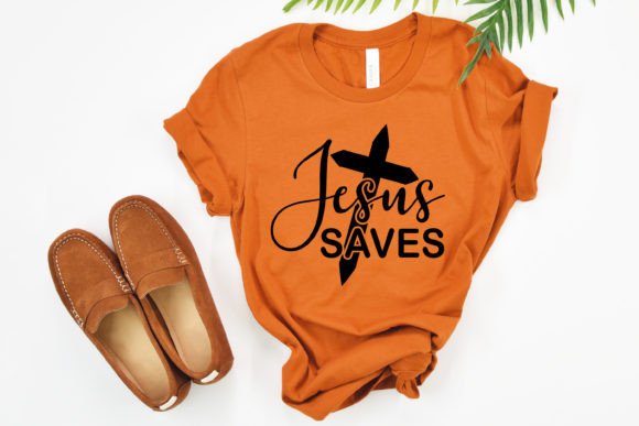 Jesus Saves Jesus SVG for T-Shirt Designs