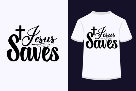 Jesus Saves Typography T Shirt Design