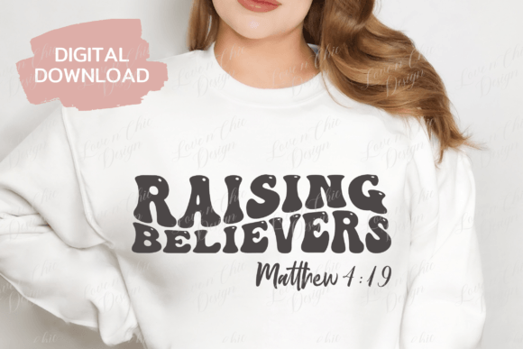 Raising Believer SVG Faith Christian PNG T-Shirt Designs